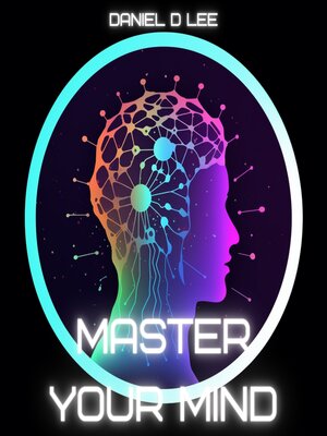 cover image of Master Your Mind